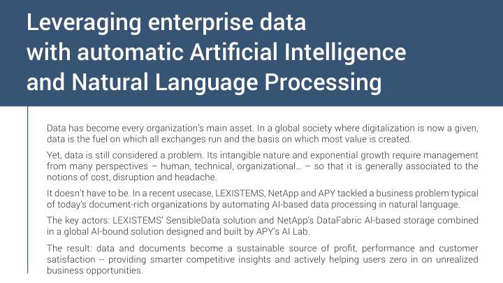<em>Leveraging enterprise data with automatic Artificial Intelligence and Natural Language Processing</em> - a NetApp +  LEXISTEMS + APY White Paper.